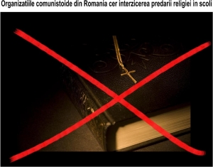 Organizatiile comunistoide din Romania cer interzicerea predarii religiei in scoli